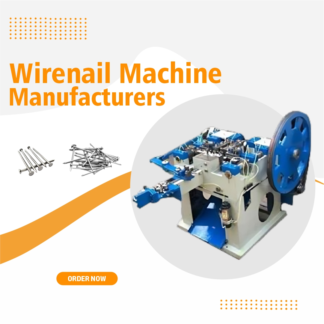 Wire Nail Machine for Sale – High Quality & Affordable Prices